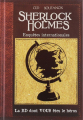 Couverture Sherlock Holmes : La BD dont vous êtes le héros, tome 6 : Enquêtes internationales Editions Makaka (La BD dont vous êtes le héros) 2019