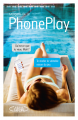 Couverture PhonePlay, tome 2 : PhonePlay 2 Editions Michel Lafon 2019