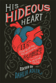 Couverture His Hideous Heart Editions Flatiron Books 2019