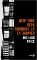 Couverture New York sera toujours là en janvier Editions Les Presses de la Cité 2019