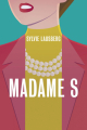 Couverture Madame S Editions Slatkine & Cie 2019