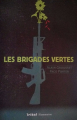 Couverture Les brigades vertes Editions Flammarion (Tribal) 2009