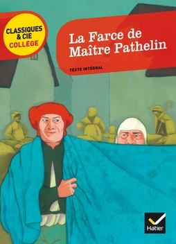 Couverture La farce de maître Pathelin / La farce de Pathelin