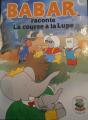 Couverture Babar raconte La course à la Lune Editions Lito 1990