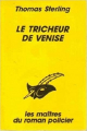 Couverture Rizzi, tome 1 : Le tricheur de Venise Editions Librairie des  Champs-Elysées  (Le masque) 1990
