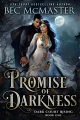 Couverture Dark Court Rising, book 1: Promise of Darkness  Editions Autoédité 2019