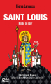 Couverture Saint Louis : Moine ou roi ? Editions Pocket 2012