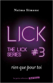 Couverture The Lick, tome 3 : Rien que pour toi  Editions Marabout (Red Velvet) 2017