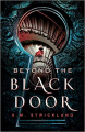 Couverture Beyond the black door  Editions McElderry 2019
