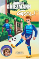 Couverture Goal !, tome 8 : La vie en bleu Editions Michel Lafon 2019
