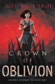 Couverture Crown of Oblivion Editions HarperTeen 2019