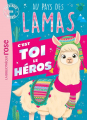 Couverture Au pays des lamas Editions Hachette (Ma première bibliothèque rose) 2019