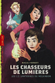 Couverture Les chasseurs de lumières, tome 1 : Les 12 lanternes de Melkabor Editions Milan (Poche - Junior - Aventure) 2009