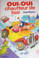 Couverture Oui-Oui chauffeur de taxi Editions Hachette (Bibliothèque Rose) 1985
