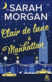 Couverture Clair de lune à Manhattan Editions Harlequin (&H) 2018