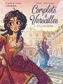 Couverture Complots à Versailles (BD), tome 1 : A la cour du Roi Editions Jungle ! (Miss Jungle) 2019