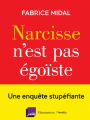 Couverture Narcisse n'est pas égoïste Editions Flammarion 2019