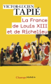 Couverture La France de Louis XIII et de Richelieu Editions Flammarion (Champs - Histoire) 2014
