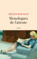 Couverture Monologues de l’attente  Editions JC Lattès (Littérature française) 2019