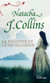 Couverture Le souffle des Highlands, tome 3 : La fugitive et le Highlander Editions Harlequin (Victoria) 2019
