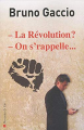 Couverture La révolution, on s'rappelle Editions Descartes & Cie 2011