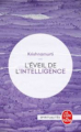 Couverture L'éveil de l'intelligence Editions Le Livre de Poche (Spiritualités) 2017