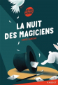 Couverture La nuit des magiciens Editions Rageot (Heure noire) 2018