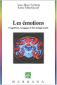 Couverture Les émotions. Cognition, langage et développement Editions Mardaga 2003