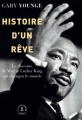 Couverture Histoire d'un rêve. Le discours de Martin Luther King qui changea le monde Editions Grasset (En lettres d'ancre) 2019
