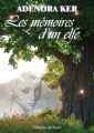 Couverture Les mémoires d'un elfe Editions du Saule 2019