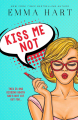 Couverture Kiss me, book 1: Kiss me not Editions Smashwords 2019