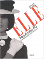 Couverture Style ELLE : Nos Années 60 Editions Filipacchi 2002