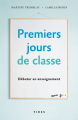 Couverture Premiers jours de classe : Débuter en enseignement Editions Fides 2019