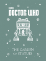 Couverture Doctor Who: The Garden of Statues Editions Puffin Books 2016
