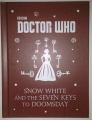 Couverture Doctor Who: Snow White and the Seven Keys to Doomsday Editions Puffin Books 2016