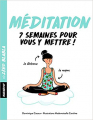 Couverture Méditation : 7 semaines pour vous y mettre Editions Marabout (Zéro blabla) 2017
