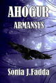 Couverture Ahogur, tome 3 : Armansys  Editions Autoédité 2018