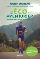 Couverture L'éco-aventurier. Mon tour de France au service de l'environnement. Editions Hugo & Cie (Doc) 2019
