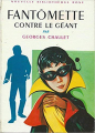 Couverture Fantômette contre le géant Editions Hachette (Nouvelle bibliothèque rose) 1963