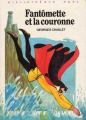 Couverture Fantômette et la couronne Editions Hachette (Bibliothèque Rose) 1982