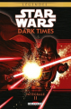 Couverture Star Wars (Légendes) : Dark Times, intégrale, tome 2 Editions Delcourt (Contrebande) 2019