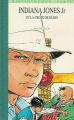 Couverture Indiana Jones Jr et la croix de rubis Editions Hachette (Bibliothèque Verte) 1999
