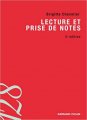 Couverture Lecture et prise de notes : Gestion mentale et acquisition de méthodes de travail Editions Armand Colin (128) 2010