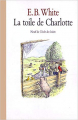 Couverture La toile de Charlotte / Le petit monde de Charlotte Editions L'École des loisirs (Neuf) 1982