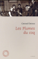 Couverture Les Plumes du coq Editions Espace Nord (Roman) 2016