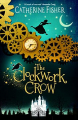 Couverture The clockwork crow Editions Firefly 2018