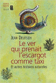 Couverture Le ver qui prenait l'escargot comme taxi. Et autres histoires naturelles Editions Seuil (Science ouverte) 2007