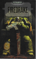 Couverture Tome du Feu, tome 2 : Firedrake Editions Black Library 2010