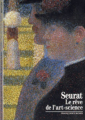 Couverture Seurat : Le rêve de l'art-science Editions Gallimard  (Découvertes - Peinture) 1995