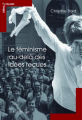 Couverture Le féminisme au-delà des idées reçues Editions Le Cavalier Bleu 2012